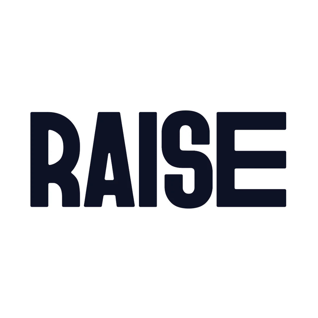 Raise